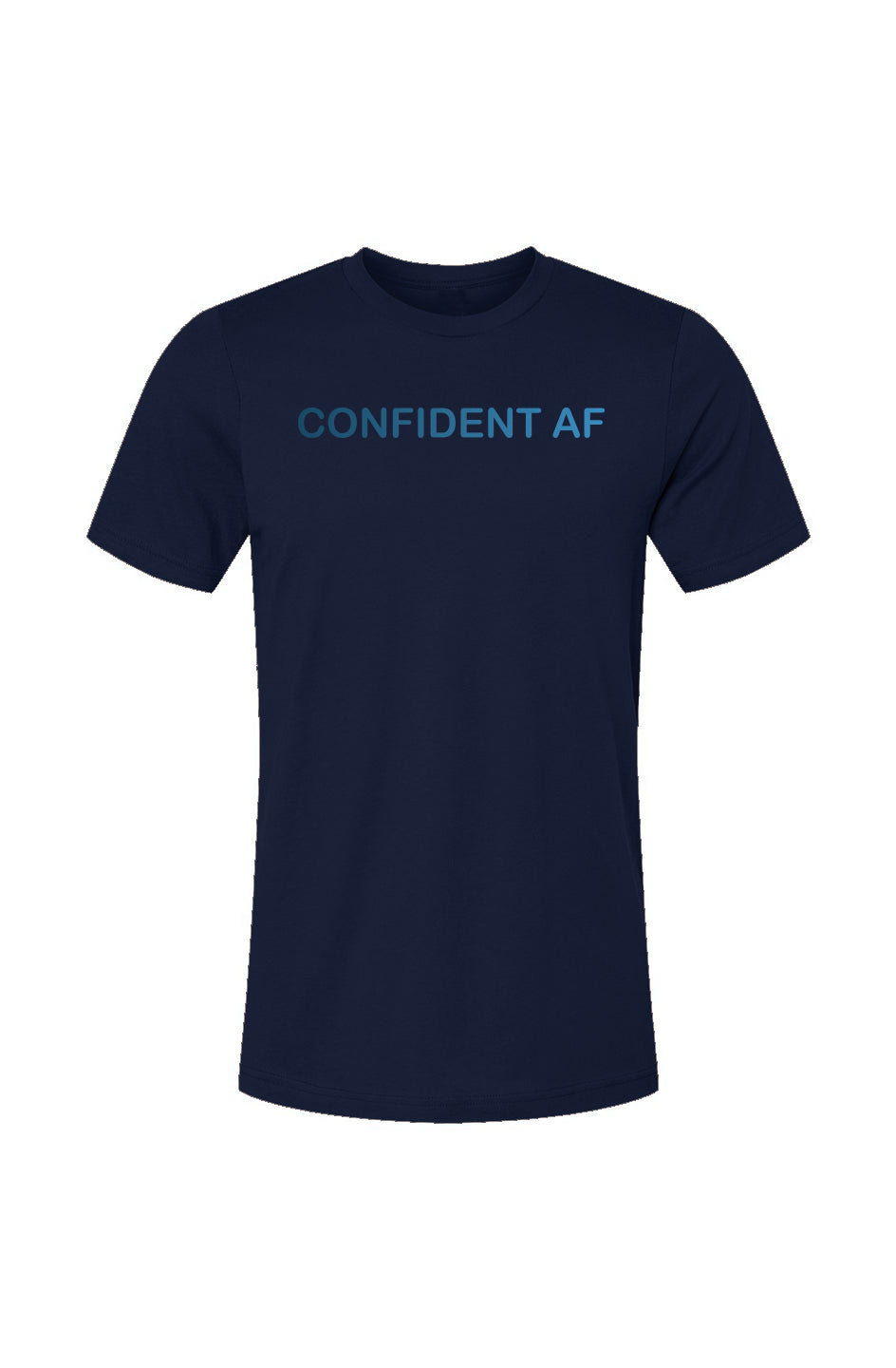 Confident AF - Monochrome Blue Gradient